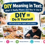 DIY Meaning in Text